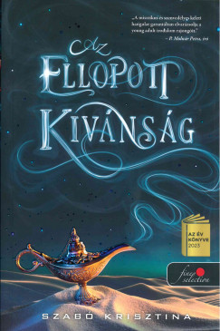 Szabó Krisztina - Az ellopott kívánság (nyomtatott)