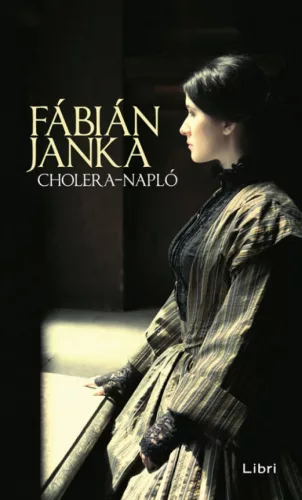 Fábián Janka - Cholera-napló (nyomtatott)