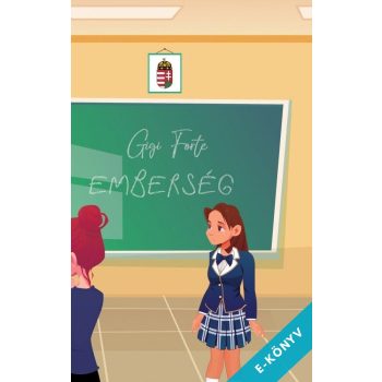 Gigi Forte - Emberség (ebook)