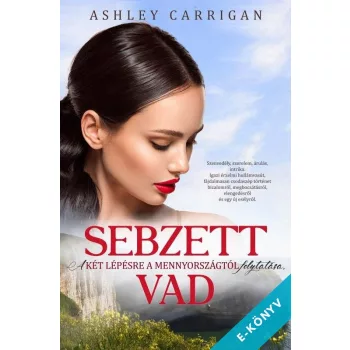 Ashley Carrigan - Sebzett vad (ebook)