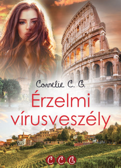 Cornelie C. G. - Érzelmi vírusveszély (nyomtatott)