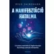 Ryuu Shinohara - A manifesztáció hatalma (nyomtatott)