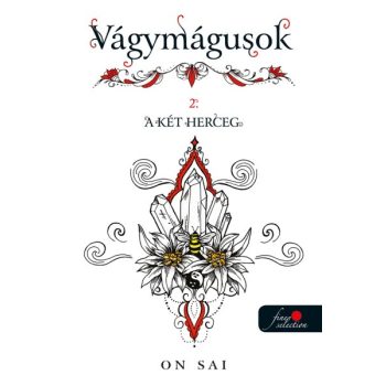 On Sai - Vágymágusok 2. - A két herceg (nyomtatott)