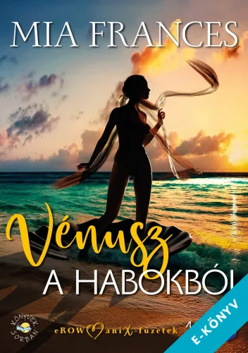 Mia Frances - Vénusz a habokból (ebook)