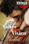 Victoria Green - Valter és Vivien III. kötet (ebook) Victoria Green - Valter és Vivien III. kötet (ebook)