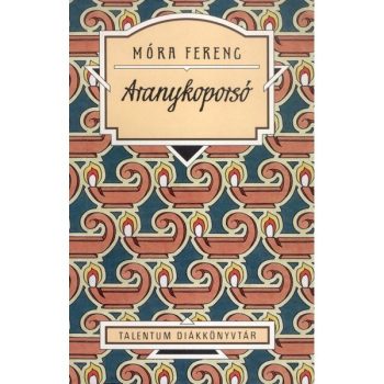 Móra Ferenc - Aranykoporsó (nyomtatott)