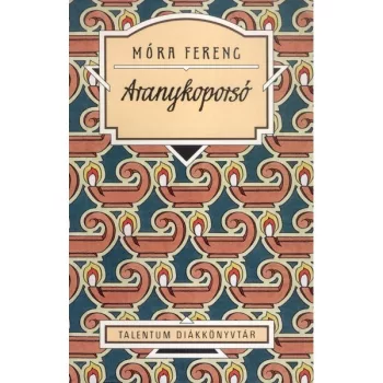 Móra Ferenc - Aranykoporsó (nyomtatott)