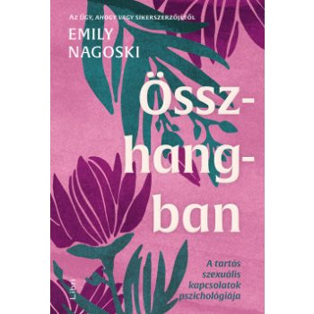 Emily Nagoski - Összhangban (nyomtatott)