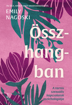 Emily Nagoski - Összhangban (nyomtatott)