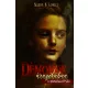 Selena B. Lowell - Démonok árnyékában - A megszállottság - novella (nyomtatott)