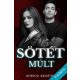 Kopácsi Krisztina - Sötét múlt (ebook)