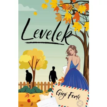 Gigi Forte - Levelek (nyomtatott)