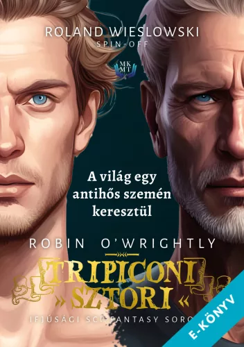 Robin O'Wrightly - Roland Wieslowski (ebook)