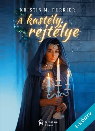 Kristin M. Furrier - A kastély rejtélye (ebook)
