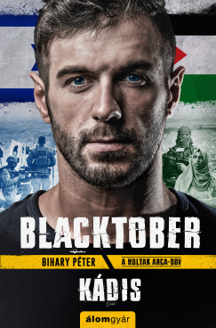 Bihary Péter - Blacktober - Kádis (nyomtatott)