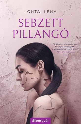 Lontai Léna - Sebzett pillangó (nyomtatott)