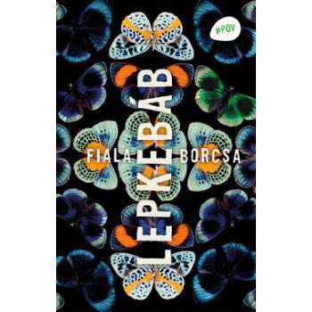 Fiala Borcsa - Lepkebáb (nyomtatott)