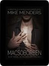 Mike Menders - Macsóbőrben (ebook) Mike Menders - Macsóbőrben (ebook)