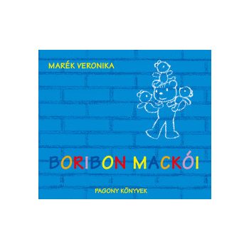 Marék Veronika - Boribon mackói (nyomtatott)