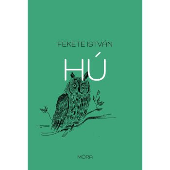 Fekete István - Hú (nyomtatott)
