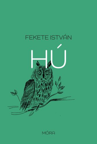 Fekete István - Hú (nyomtatott)