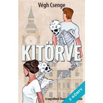 Végh Csenge - Kitörve (ebook)
