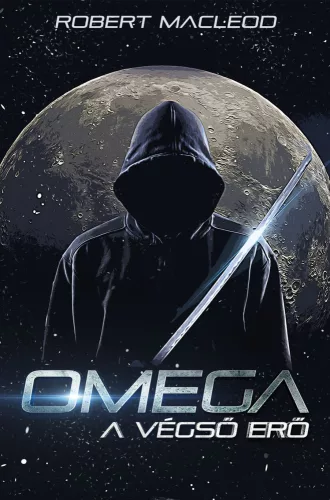 Robert MacLeod - OMEGA - A végső erő (nyomtatott)
