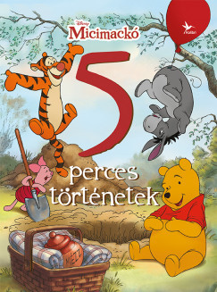Disney - Micimackó: 5 perces történetek (nyomtatott)