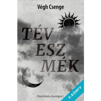 Végh Csenge - Téveszmék (ebook)