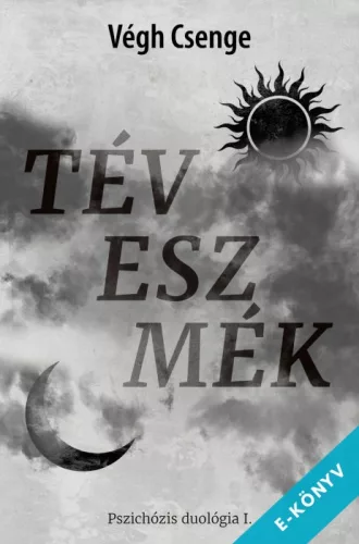 Végh Csenge - Téveszmék (ebook)