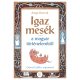 Zsiga Henrik - Igaz mesék a magyar történelemből (nyomtatott)