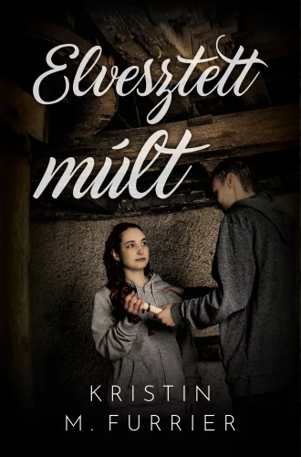 Kristin M. Furrier - Elvesztett múlt (nyomtatott)