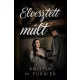 Kristin M. Furrier - Elvesztett múlt (nyomtatott)