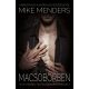 Mike Menders - Macsóbőrben (nyomtatott)