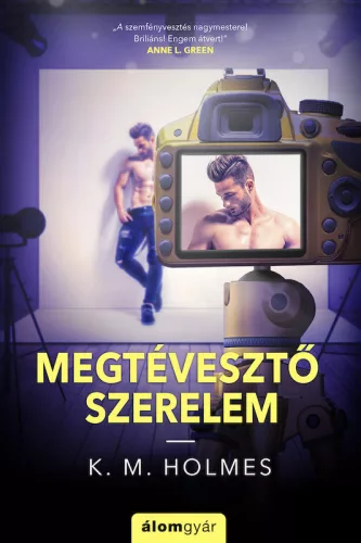 K. M. Holmes - Megtévesztő szerelem (nyomtatott)