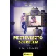 K. M. Holmes - Megtévesztő szerelem (nyomtatott)