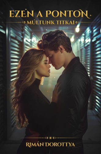  Rimán Dorottya - Ezen a ponton - Múltunk titkai (nyomtatott)