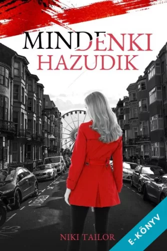 Niki Tailor - Mindenki hazudik (ebook)