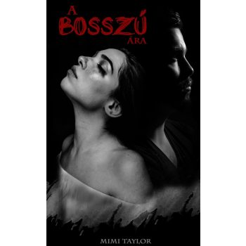Mimi Taylor - A bosszú ára (ebook)