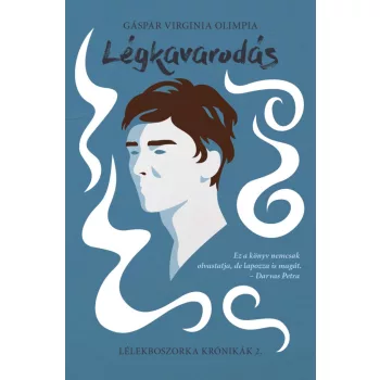 Gáspár Virginia Olimpia - Légkavarodás (nyomtatott)
