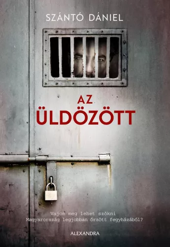 Szántó Dániel - Az üldözött (nyomtatott)