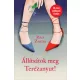 Rácz Zsuzsa - Állítsátok meg Terézanyut! (nyomtatott)