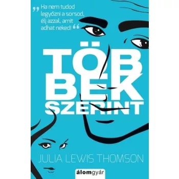 Julia Lewis Thomson - Többek szerint (nyomtatott)