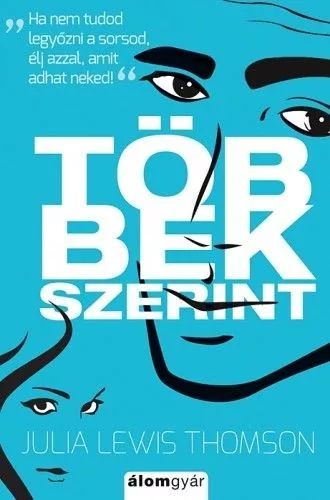 Julia Lewis Thomson - Többek szerint (nyomtatott)