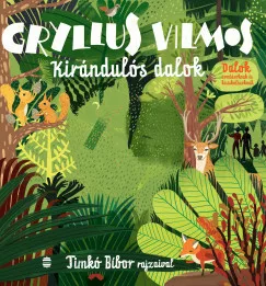 Gryllus Vilmos - Kirándulós dalok (nyomtatott)
