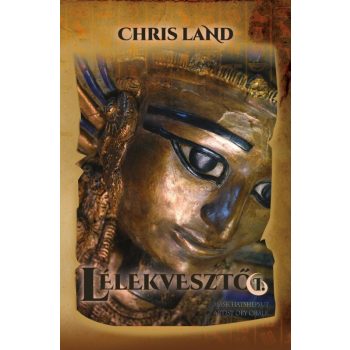 Chris Land - Lélekvesztő I. (ebook)