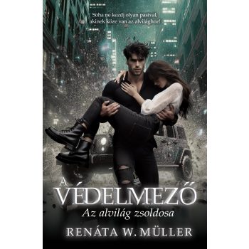 Renáta W. Müller - A védelmező (nyomtatott)