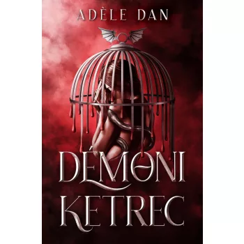 Adèle Dan - Démoni ketrec (nyomtatott)