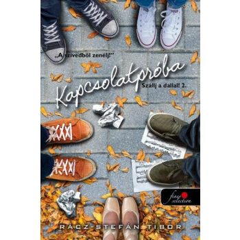   Rácz-Stefán Tibor - Kapcsolatpróba - Szállj a dallal 2. (nyomtatott)