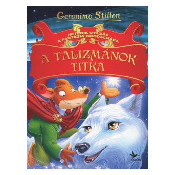 Geronimo Stilton - A talizmánok titka (nyomtatott)